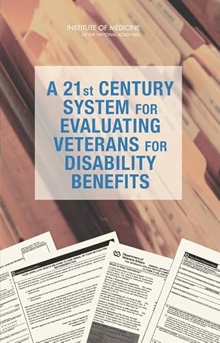 Beispielbild fr A 21st Century System for Evaluating Veterans for Disability Benefits zum Verkauf von Ergodebooks