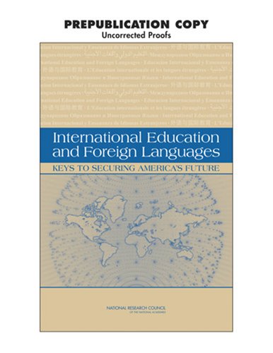 9780309106948: International Education and Foreign Languages: Keys to Securing America's Future