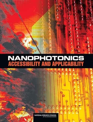 Stock image for Nanophotonics : Accessibility and Applicability for sale by Better World Books