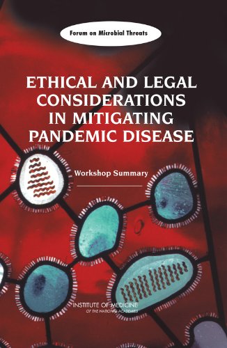 Imagen de archivo de Ethical and Legal Consideration in Mitigating Panademic Disease: Workshop Summary a la venta por HPB-Red