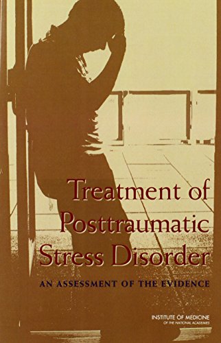 Stock image for Treatment of Posttraumatic Stress Disorder: An Assessment of the Evidence for sale by Wonder Book
