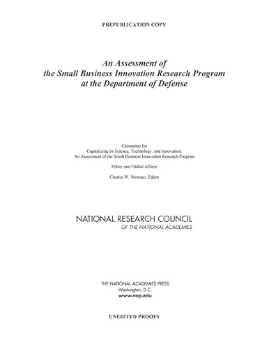 Stock image for An Assessment of the SBIR Program at the Department of Defense for sale by GridFreed