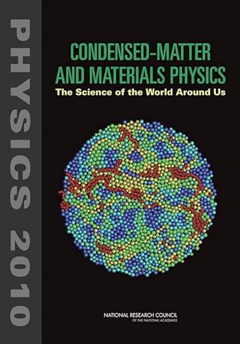 Beispielbild fr Condensed-Matter and Materials Physics: The Science of the World Around Us (Physics 2010) zum Verkauf von Books From California