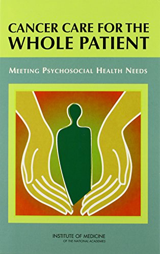 Stock image for Cancer Care for the Whole Patient: Meeting Psychosocial Health Needs for sale by ThriftBooks-Atlanta