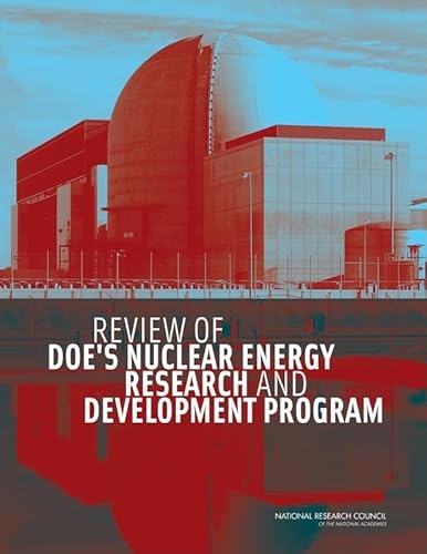 Stock image for Review of DOE's Nuclear Energy Research and Development Program for sale by Wonder Book