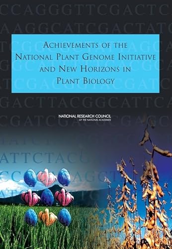 9780309114189: Achievements of the National Plant Genome Initiative and New Horizons in Plant Biology