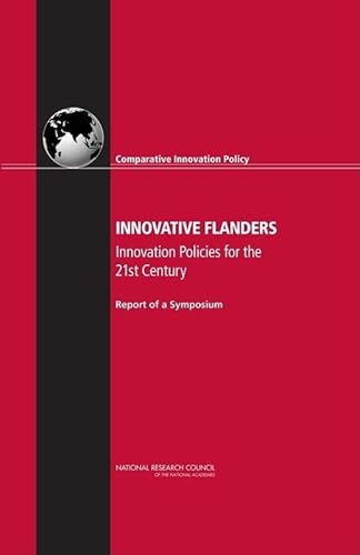 Stock image for Innovative Flanders: Innovation Policies for the 21st Century: Report of a Symposium (Comparative Innovation Policy) for sale by PAPER CAVALIER US