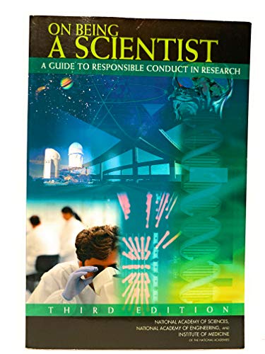 9780309119702: On Being a Scientist: A Guide to Responsible Conduct in Research: Third Edition