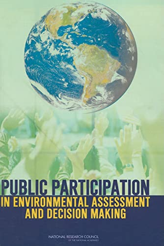 9780309123983: Public Participation in Environmental Assessment and Decision Making