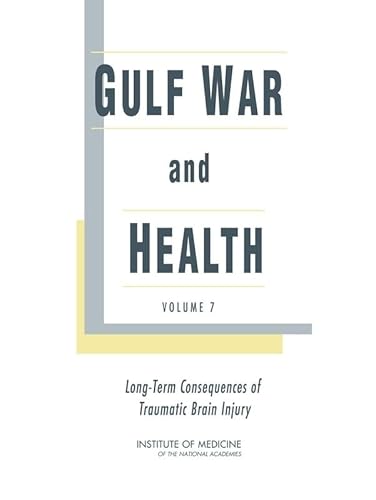 Imagen de archivo de Gulf War and Health: Volume 7: Long-Term Consequences of Traumatic Brain Injury a la venta por ThriftBooks-Dallas