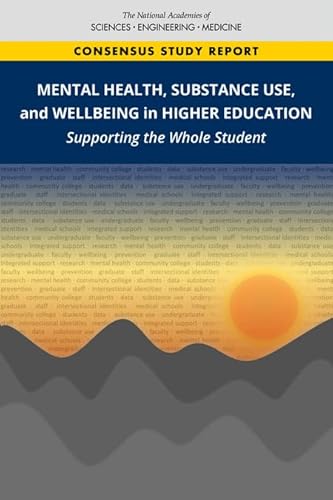 Beispielbild fr Mental Health, Substance Use, and Wellbeing in Higher Education: Supporting the Whole Student zum Verkauf von ThriftBooks-Dallas