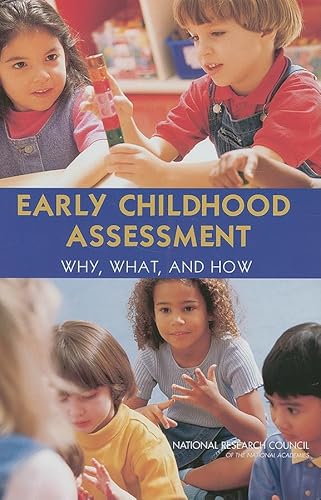 Imagen de archivo de Early Childhood Assessment: Why, What, and How (BCYF 25th Anniversary) a la venta por HPB-Red