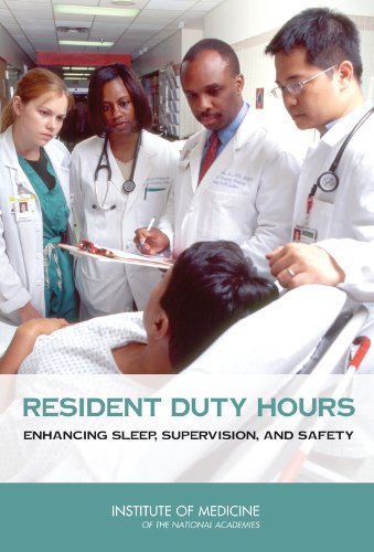 9780309127721: Resident Duty Hours:: Enhancing Sleep, Supervision, and Safety