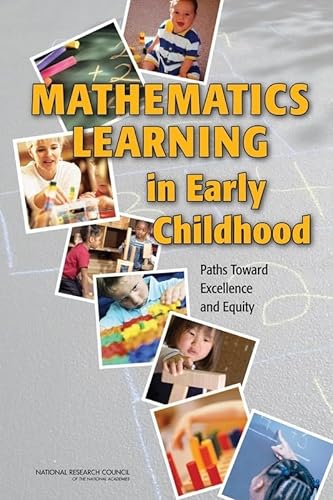 Imagen de archivo de Mathematics Learning in Early Childhood : Paths Toward Excellence and Equity a la venta por Better World Books