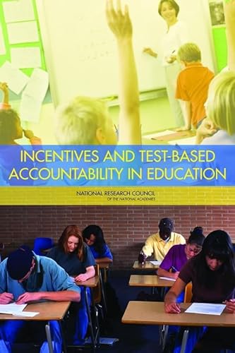 Imagen de archivo de Incentives and Test-Based Accountability in Education a la venta por Better World Books