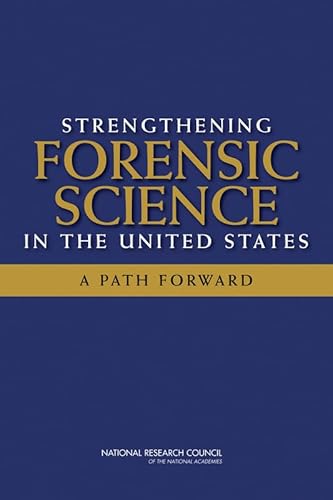 Beispielbild fr Strengthening Forensic Science in the United States zum Verkauf von Blackwell's