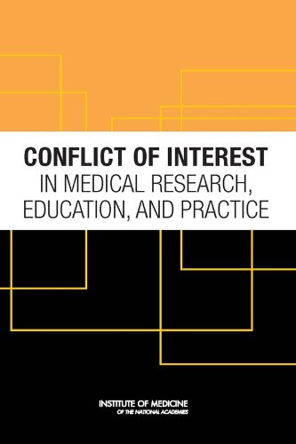 Beispielbild fr Conflict of Interest in Medical Research, Education, and Practice zum Verkauf von Better World Books