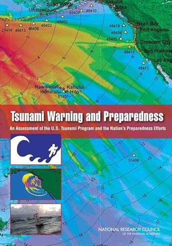 9780309137539: Tsunami Warning and Preparedness: An Assessment of the U.S. Tsunami Program and the Nation's Preparedness Efforts