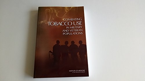 Beispielbild fr Combating Tobacco Use in Military and Veteran Populations zum Verkauf von Books From California
