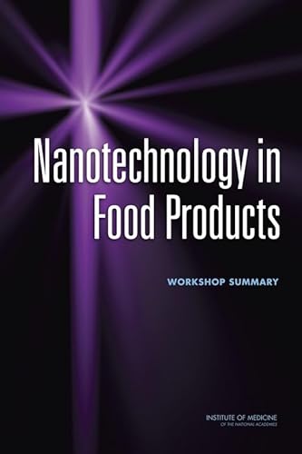 9780309137720: Nanotechnology in Food Products: Workshop Summary