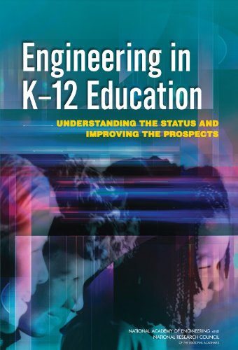 Beispielbild fr Engineering in K-12 Education : Understanding the Status and Improving the Prospects zum Verkauf von Better World Books: West