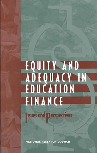 Stock image for Equity and Adequacy in Education Finance: Issues and Perspectives for sale by ThriftBooks-Dallas