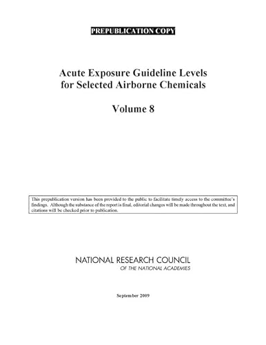 Stock image for Acute Exposure Guideline Levels for Selected Airborne Chemicals: Volume 8 for sale by Wonder Book