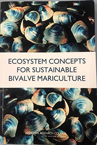 Imagen de archivo de Ecosystem Concepts for Sustainable Bivalve Mariculture a la venta por Magus Books Seattle