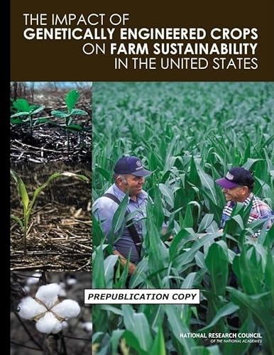 Imagen de archivo de Impact of Genetically Engineered Crops on Farm Sustainability in the United States a la venta por Better World Books: West