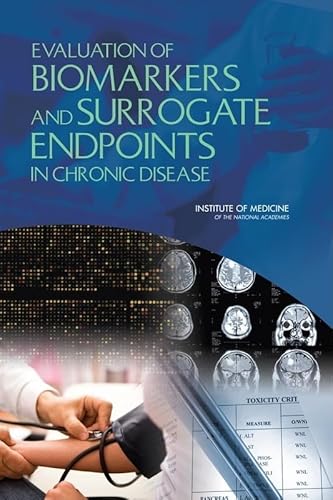 Beispielbild fr Evaluation of Biomarkers and Surrogate Endpoints in Chronic Disease zum Verkauf von Buchpark