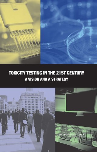 Beispielbild fr Toxicity Testing in the 21st Century: A Vision and a Strategy zum Verkauf von HPB-Red