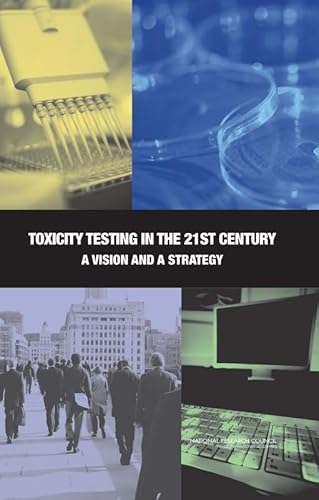 Stock image for Toxicity Testing in the 21st Century: A Vision and a Strategy for sale by HPB-Red