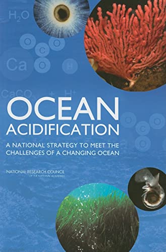 9780309153591: Ocean Acidification: A National Strategy to Meet the Challenges of a Changing Ocean