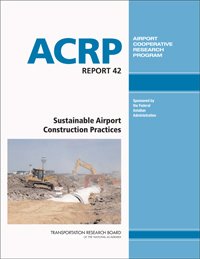 Stock image for Sustainable Airport Construction Practices for sale by Great Matter Books