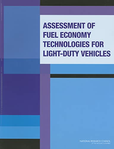 Beispielbild fr Assessment of Fuel Economy Technologies for Light-Duty Vehicles zum Verkauf von Books From California