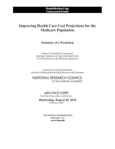 Stock image for Improving Health Care Cost Projections for the Medicare Population for sale by PBShop.store US