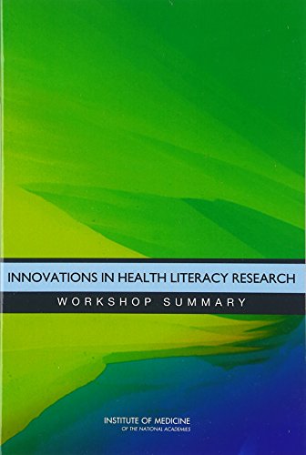 Stock image for Innovations in Health Literacy Research: Workshop Summary for sale by HPB-Red