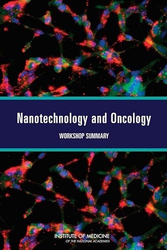 Beispielbild fr Nanotechnology and Oncology: Workshop Summary zum Verkauf von HPB-Red