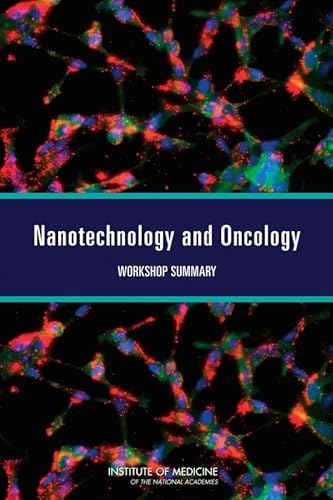 Imagen de archivo de Nanotechnology and Oncology: Workshop Summary a la venta por HPB-Red