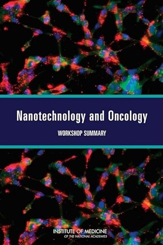 9780309163217: Nanotechnology and Oncology: Workshop Summary