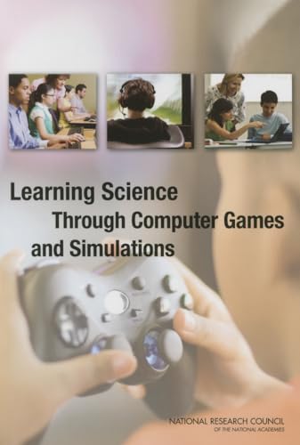 Imagen de archivo de Learning Science Through Computer Games and Simulations a la venta por Books Unplugged