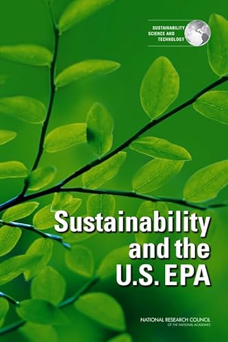 Imagen de archivo de Sustainability and the U. S. EPA a la venta por Better World Books