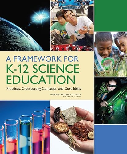 Stock image for A Framework for K-12 Science Education: Practices, Crosscutting Concepts, and Core Ideas for sale by Chiron Media