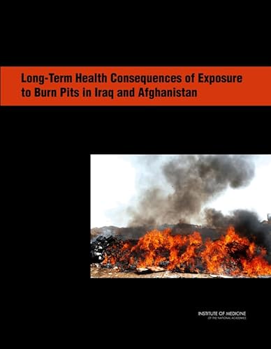 Beispielbild fr Long-Term Health Consequences of Exposure to Burn Pits in Iraq and Afghanistan zum Verkauf von Books From California