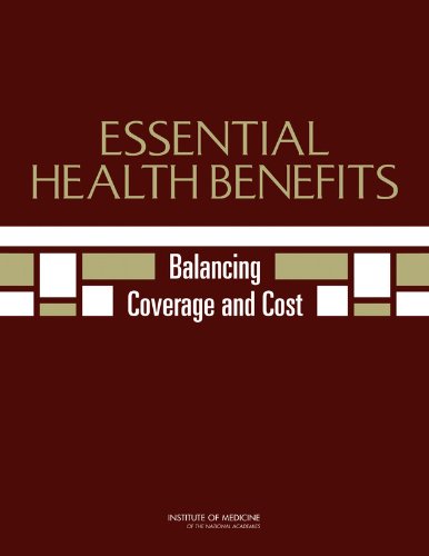 Stock image for Essential Health Benefits : Balancing Coverage and Cost for sale by Better World Books