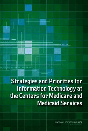Stock image for Strategies and Priorities for Information Technology at the Centers for Medicare and Medicaid Services for sale by HPB-Red