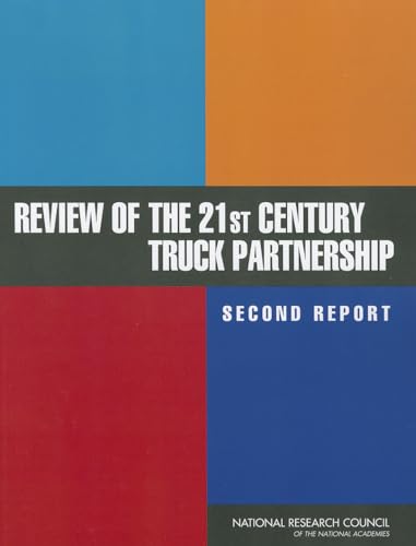 Stock image for Review of the 21st Century Truck Partnership, Second Report for sale by Wonder Book