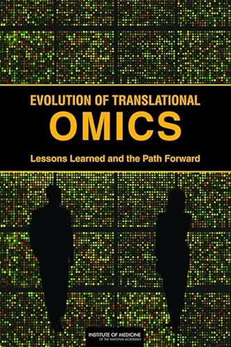 9780309224185: Evolution of Translational Omics: Lessons Learned and the Path Forward