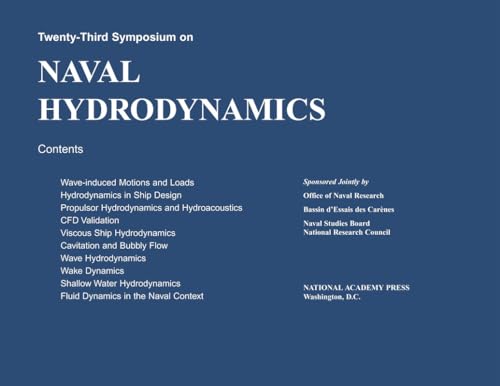 Twenty-Third Symposium on Naval Hydrodynamics (9780309254670) by National Research Council; Division On Engineering And Physical Sciences; Naval Studies Board; Bassin D'Essais Des Car?nes; Office Of Naval Research
