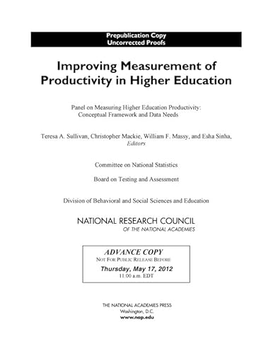 Beispielbild fr Improving Measurement of Productivity in Higher Education zum Verkauf von Books From California